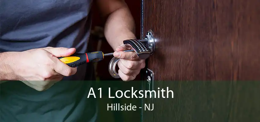 A1 Locksmith Hillside - NJ